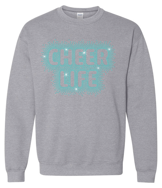 Cheer Life Sweatshirt (Front Only)