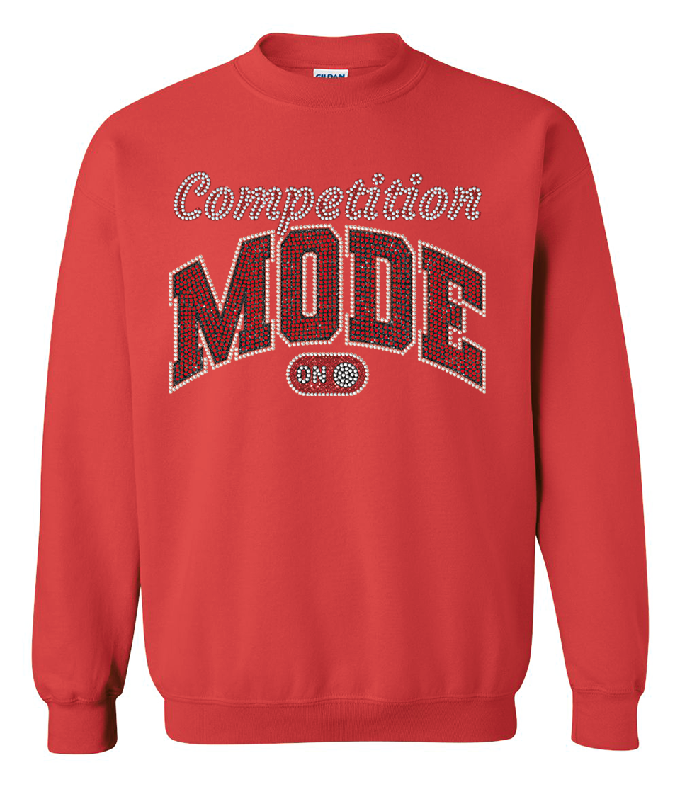Competition Mode On Sweatshirt