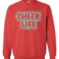 Cheer Life, My Bank Account Just Hit Zero Sweatshirt