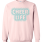 Cheer Life, My Bank Account Just Hit Zero Sweatshirt